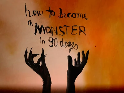 Métamorphose en une créature terrifiante Une main humaine et celle d'un monstre saisissent les mots « How to become a monster in 90 days ».